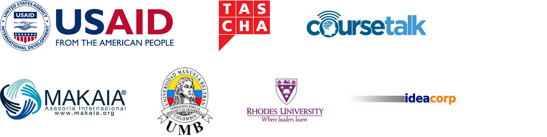 Logos for USAID, TASCHA, CourseTalk, Makai, Universidad Manuela Beltran in Bogota, Rhodes University, and ideacorp