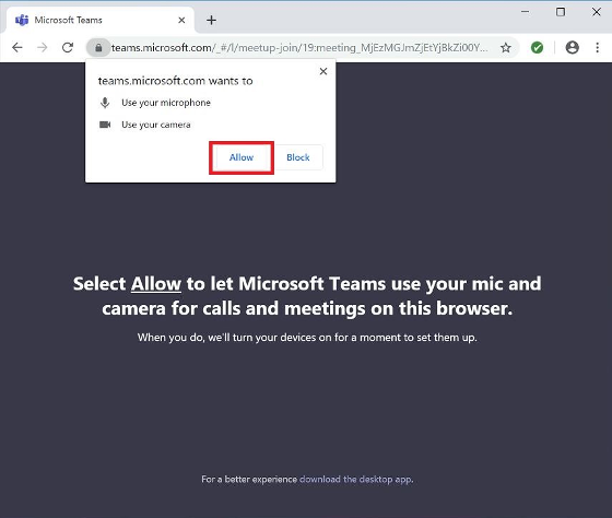 Screenshot that shows a notification in Chrome. The notification says that teams.microsoft.com wants to use your microphone and use your camera. Click the "Allow" button.